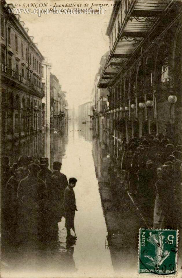 BESANÇON - Inondations de Janvier 1910 - La Rue de la République